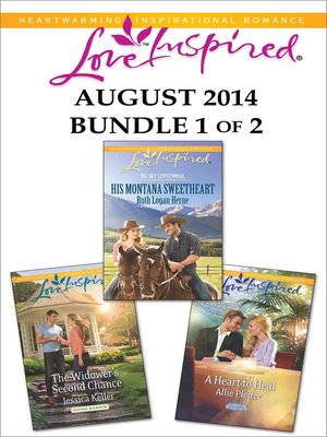 cover image of Love Inspired August 2014 - Bundle 1 of 2: His Montana Sweetheart\A Heart to Heal\The Widower's Second Chance